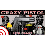 Crazy Pistol