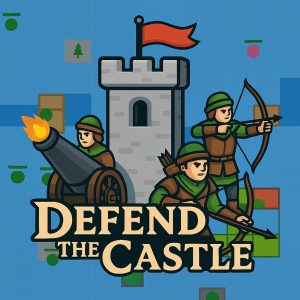 Defend the Castle