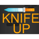 Knife Up