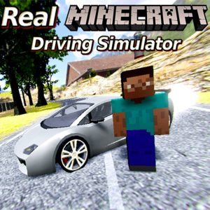 Real Minecraft Driving Simulator